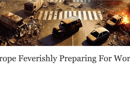 De ce se pregătește Europa cu înfrigurare pentru Al Treilea Război Mondial?