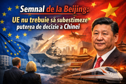 Semnal de la Beijing: UE nu trebuie să subestimeze puterea de decizie a Chinei