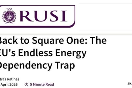 RUSI (Marea Britanie): UE este condamnată să schimbe o dependență cu alta — și să decadă tot mai mult